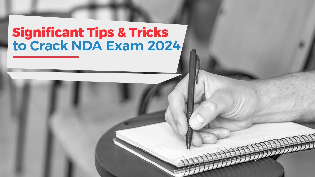 Significant Tips  Tricks to Crack NDA Exam 2024.jpg